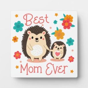 Placa Expositora La Mejor Mamá del Mundo Madre y Bebé Erizo