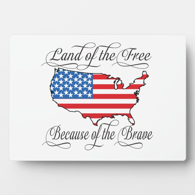 Placa Expositora La tierra de los libres por los valientes patrióti (Frente)