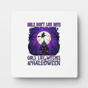 Placa Expositora Las chicas no les gustan a los brujos de Halloween