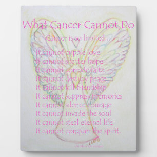 Placa Expositora Lo que el cáncer no puede hacer poema Angel Pintur