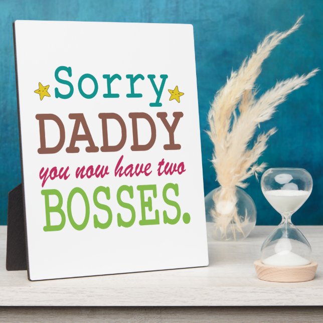 Placa Expositora Lo siento papá - Dos jefes (Lado)