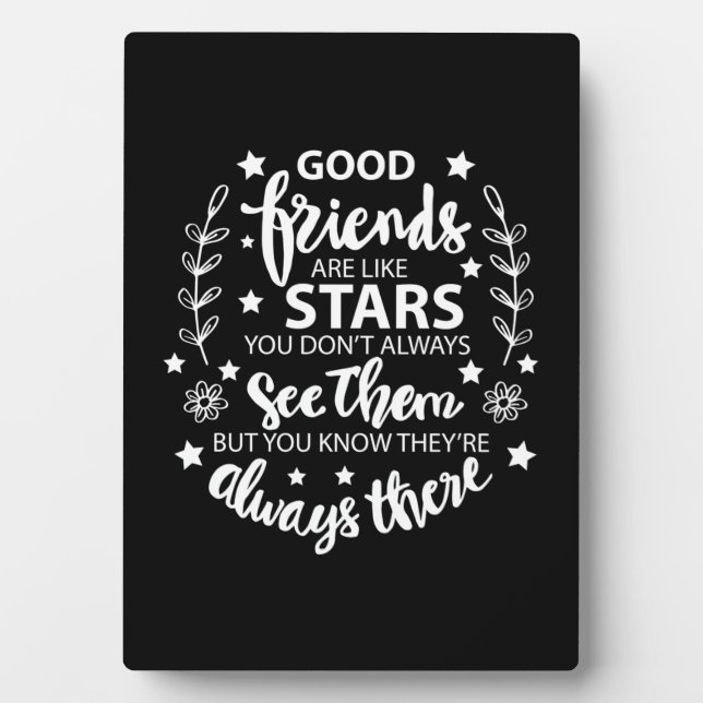 Placa Expositora Los buenos amigos son como las estrellas (Frente)