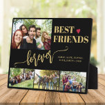 Placa Expositora Los mejores amigos para siempre nombres modernos d<br><div class="desc">Los mejores amigos modernos de color negro dorado para siempre escritura tipográfica con 4 fotos personalizados keepsake crean su propia placa de visualización.             Tenga en cuenta que los colores del texto y del fondo pueden cambiar. Puede reemplazarlos con cualquier otro color después de seleccionar la opción PERSONALIZAR.</div>