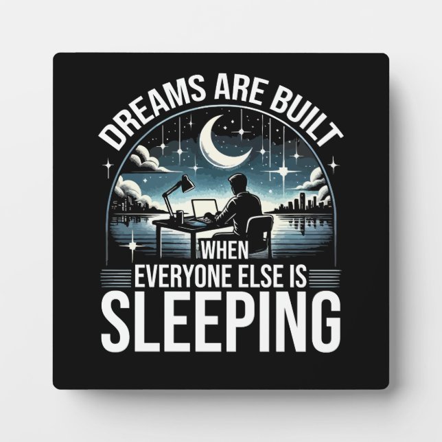 Placa Expositora Los Sueños Se Construyen Cuando Todo El Mundo Dura (Frente)