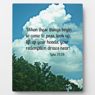 Placa Expositora Luke 21:28 ¡Mira hacia arriba! Tu redención se ace