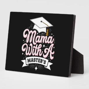 Placa Expositora Mamá con graduación de madre con maestría