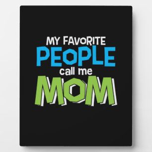 Placa Expositora Mamá Regalo, la gente favorita me llama a mamá