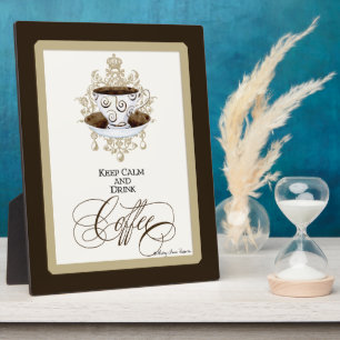 Placa Expositora Mantén la calma y bebe café - Arte de Moda moderno