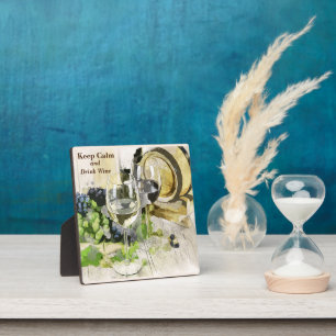 Placa Expositora Mantén la calma y bebe la escena rústica del vino