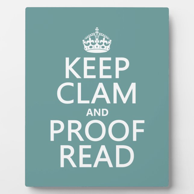 Placa Expositora Mantener la calma y la prueba (clam) (cualquier co (Frente)