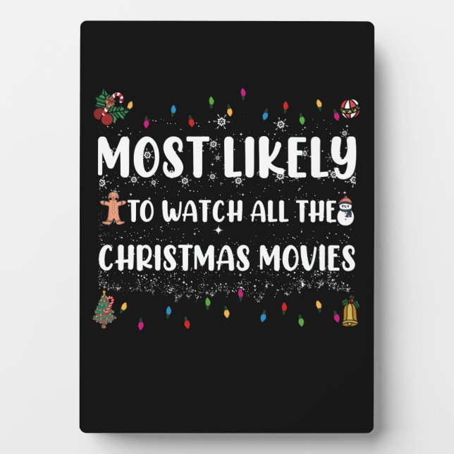 Placa Expositora Más Probable De Ver Todas Las Películas De Navidad (Frente)