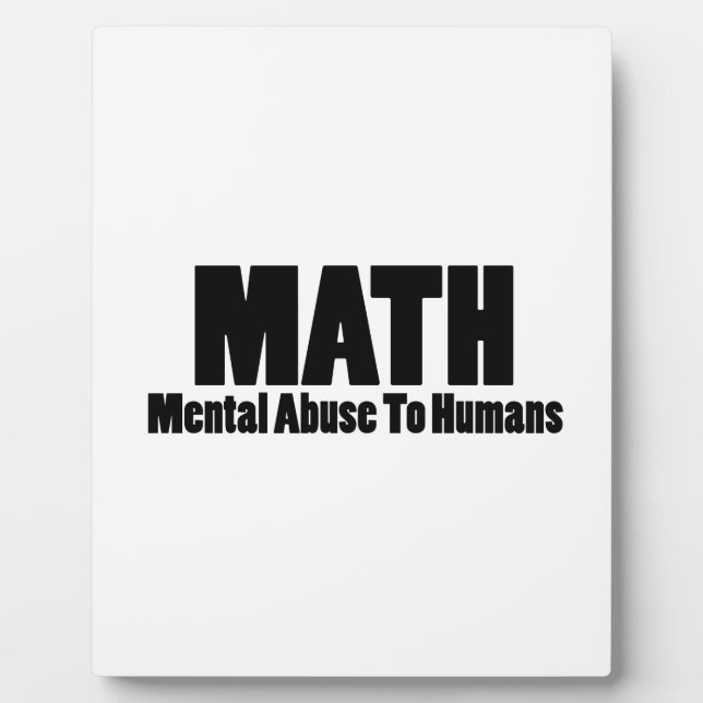 Placa Expositora Matemáticas. Abuso mental en seres humanos (Frente)