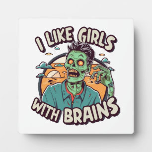 Placa Expositora Me gustan las chicas con cerebro