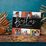 Placa Expositora Mejores amigos | 6 Plaque de regalo de Collage de<br><div class="desc">Un regalo especial y memorable para el collage de fotos para los mejores amigos. El diseño presenta un diseño de seis collage de fotos para mostrar seis de las fotos de tu mejor amigo especial. "Besties" está diseñado en un elegante guión escrito a mano y personalizado con un mensaje especial....</div>