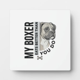 Placa Expositora Mi Boxer Come Mejor Que Tú Camiseta Amante de los