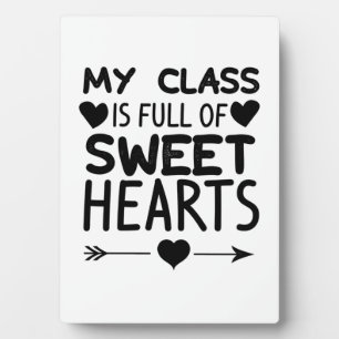 Placa Expositora Mi Clase Está Llena De Corazones Dulces.