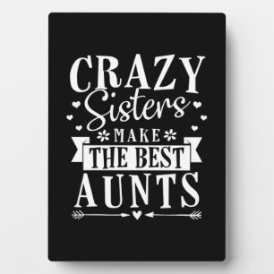 Placa Expositora Mis Hermanas Hacen Las Mejores Tías