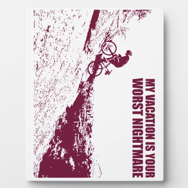 Placa Expositora Mis vacaciones son tu peor pesadilla (Frente)