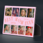 Placa Expositora Modern 8 Photo Collage Best Mom Ever Orange Pink<br><div class="desc">Modern and minimal mother's day photo keepsake plaque featuring 8 photos with a curvy typography text that says "best mom ever." The color is orange and pink.</div>