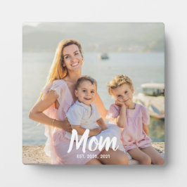 Placa Expositora Mom Established Personalized Script Photo Keepsake
