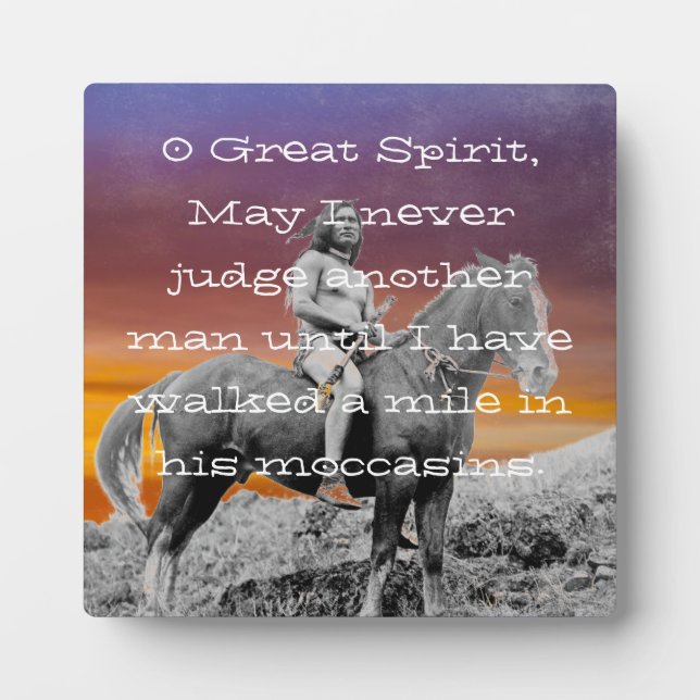 Placa Expositora Nativo americano "Camina una milla en sus monos" (Frente)
