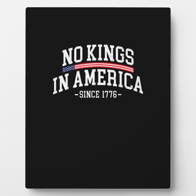 Placa Expositora No Kings In America Since 1776 Freedom Spirit Look (Frente)