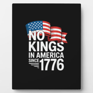 Placa Expositora No Kings In America Since 1776 Protest Creative St
