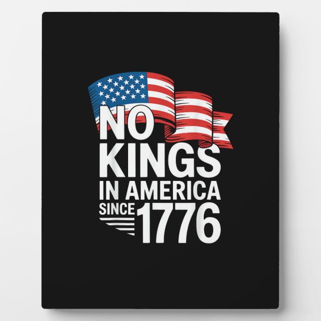Placa Expositora No Kings In America Since 1776 Protest Creative St (Frente)