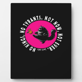 Placa Expositora No Kings, Just Cats Essential