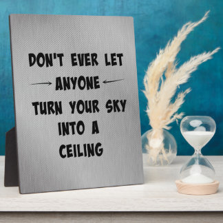 Placa Expositora No permitas que nadie convierta tu cielo en carta