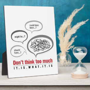 Placa Expositora No pienses demasiado