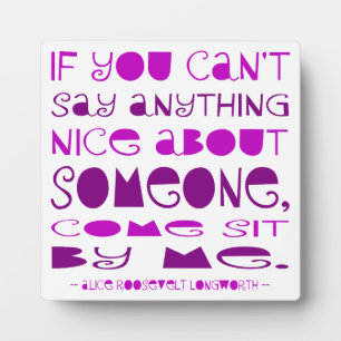 Placa Expositora No Puedes Decir Nada Bonito Ven Siéntate Junto a M