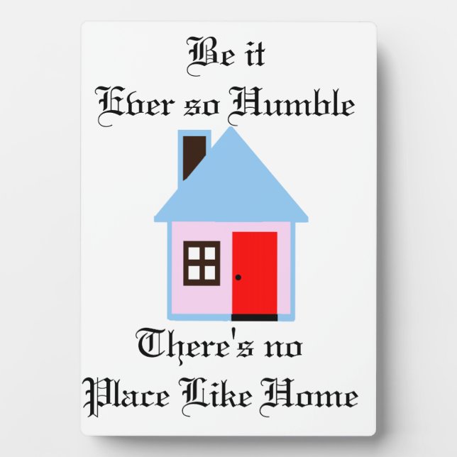 PLACA EXPOSITORA NO SEA TAN HUMILDE QUE NUNCA HAYA UN LUGAR COMO EN (Frente)