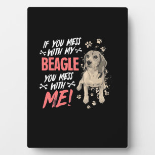 Placa Expositora No te metas con mi perro Beagle