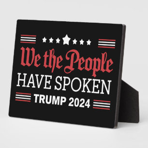 Placa Expositora Nosotros El Pueblo Hemos Hablado Trump 2024
