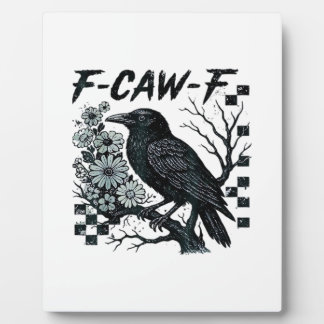 Placa Expositora Pájaro Cuervo F-Caw-F Retro Clásico