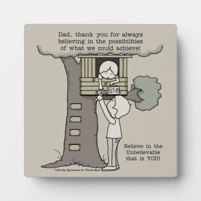 Placa Expositora Papá cree en las posibilidades (Frente)