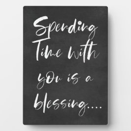 Placa Expositora Pasar tiempo contigo es una bendición