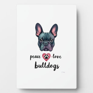 Placa Expositora Paz Amor Bulldogs Vintage Galaxia Bulldog Francés 
