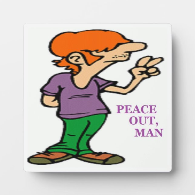 PLACA EXPOSITORA "PAZ FUERA", HIPPIE (Frente)