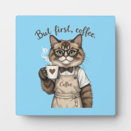 Placa Expositora Pero Primero, Gato Café