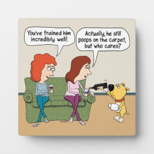 Placa Expositora Perro divertida orinando vino cuando no sopla