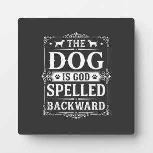 Placa Expositora Perro Divertido Dios Escrito al Revés