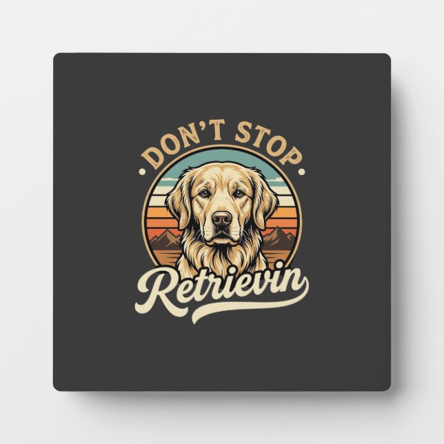 Placa Expositora Perro Retriever Dorado No Deja De Recuperar (Frente)