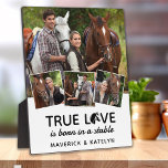 Placa Expositora Personalizado de amor verdadero caballo ecuestre a<br><div class="desc">Buscando un regalo de amante de los caballos, una placa fotográfica única y elegante, perfecta para los amantes de los caballos y los amantes de los ecuestres. Esta pieza de un tipo incluye la frase "El verdadero amor nace en un estable" junto con un collage de fotos elegante para que...</div>