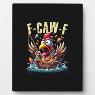 Placa Expositora Pesca F-Caw-F Gallina Divertida Grita Humor