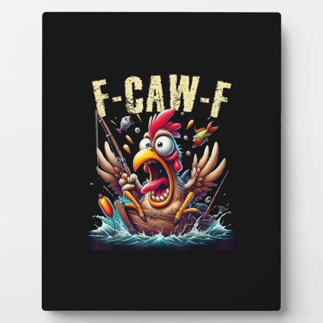 Placa Expositora Pesca F-Caw-F Gallina Divertida Grita Humor (Frente)