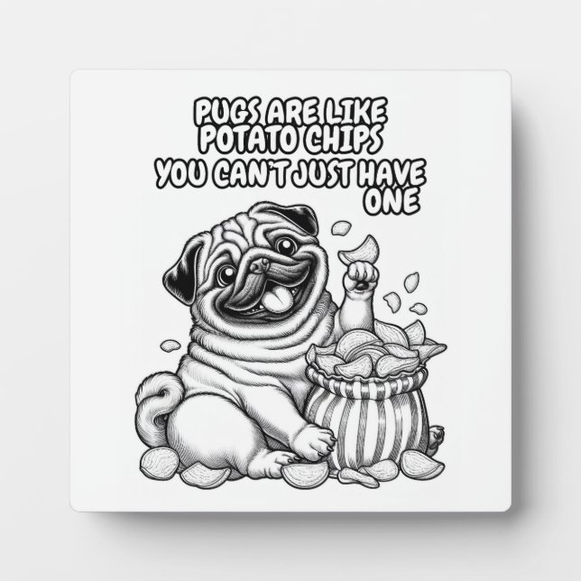 Placa Expositora Plaque con patatas fritas como Pug para regalo (Frente)