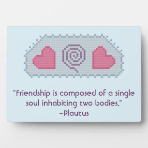 Placa Expositora Plautus Friendship Quote Plaque