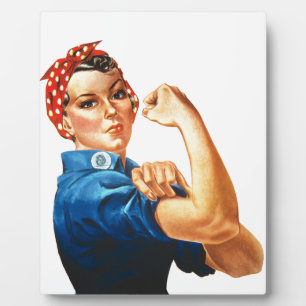 Placa Expositora Podemos lograrlo, Rosie the Riveter Women Power
